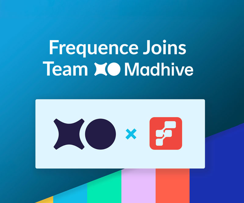 Frequence + Madhive team